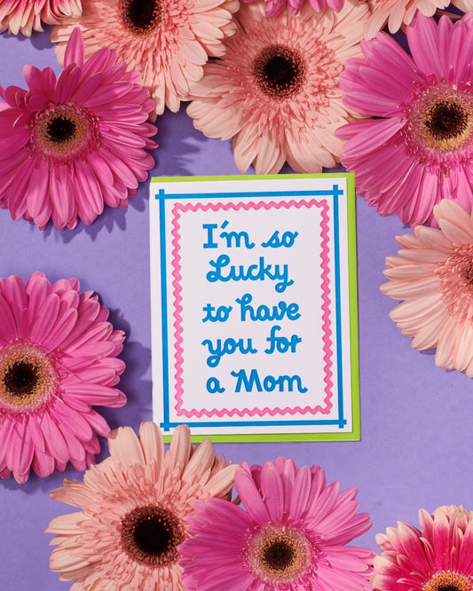Modern Letterpress Mother's Day Greeting Card — Lucky Mom