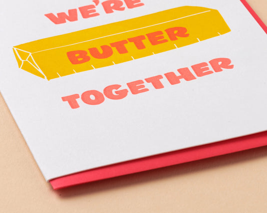 Butter Together Love Letterpress Card