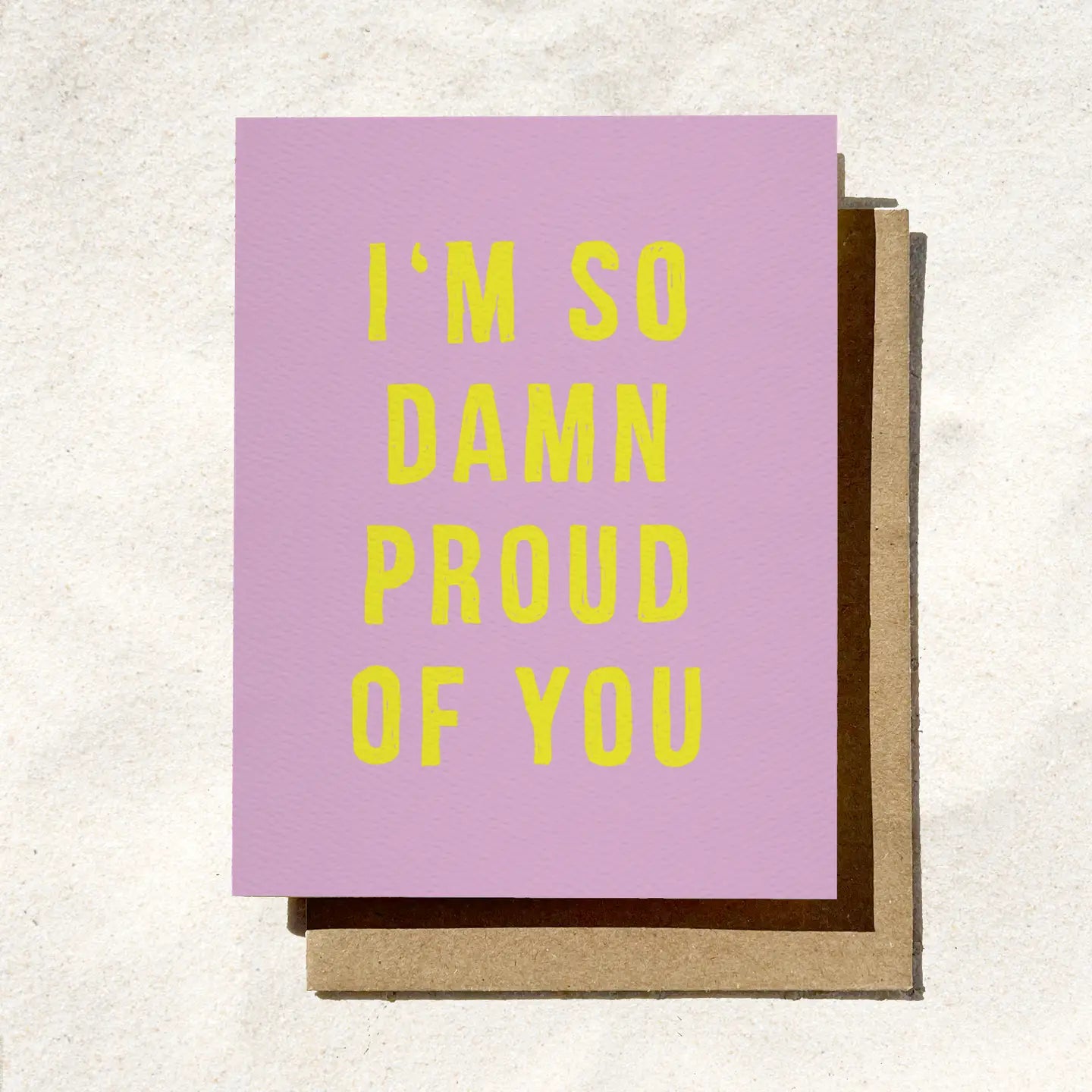 I'm So Damn Proud of You | Congrats Card