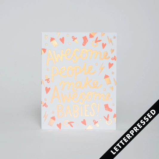 New Baby Greeting Card | Awesome People Make Awesome Babies Card