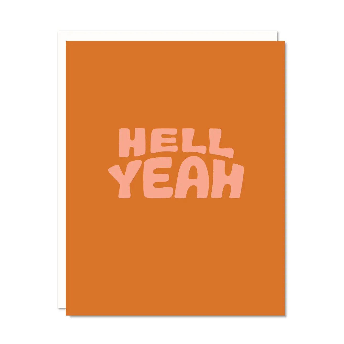 Hell Yeah - Celebration Congrats Card
