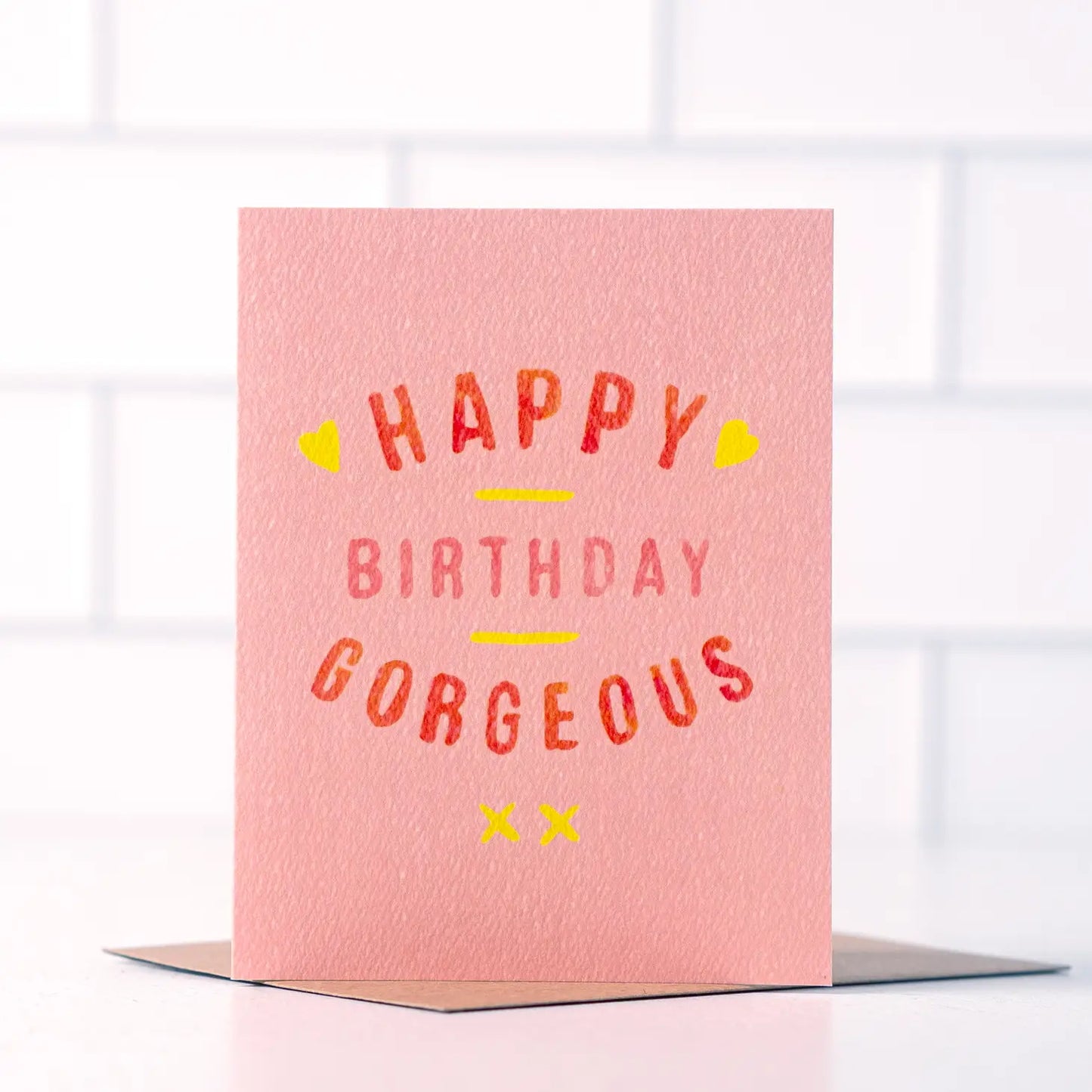 Happy Birthday Gorgeous - Sweet Pink Birthday Card