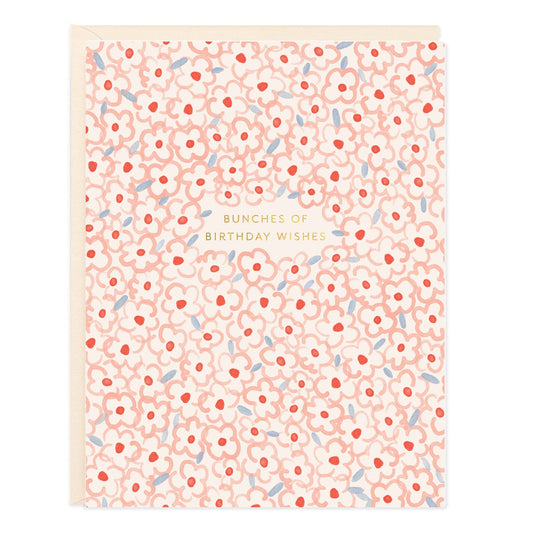 Bunches Birthday Wishes Greeting Card