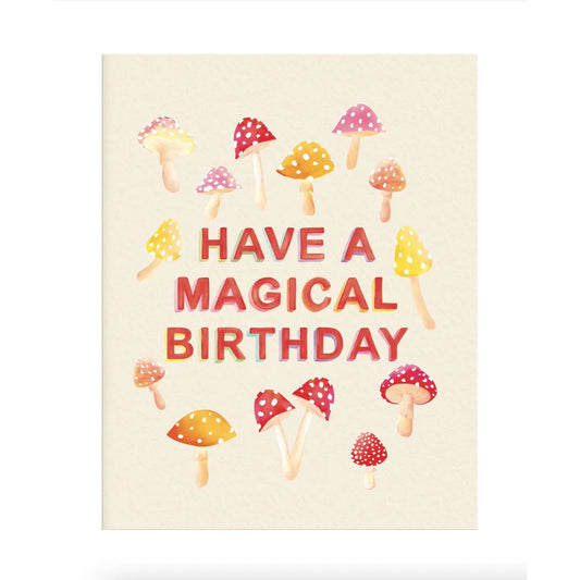 Magic Mushrooms Birthday Card