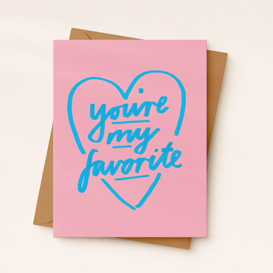 You’re My Favorite | Valentine’S Day Card | Cute Love Card