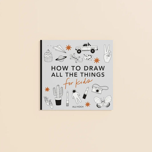 All the Things: How To Draw Books For Kids Mini