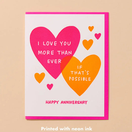 More Than Ever Hearts Anniversary Letterpress Greeting Card- Made in USA