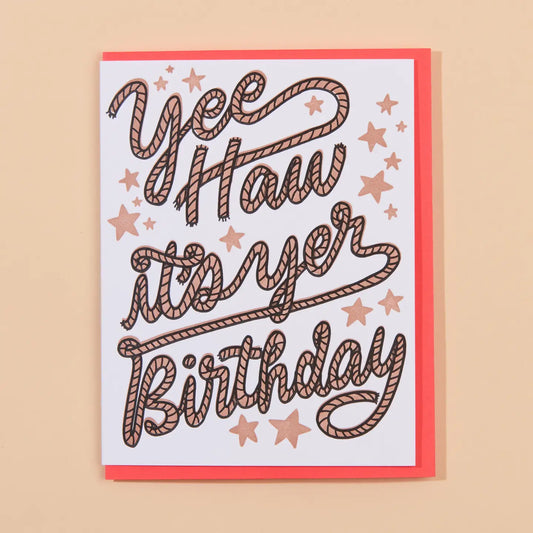 Yee Haw Rope Western Birthday Letterpress Greeting Card - Made in USA
