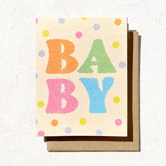 Baby - Bright, Colorful New Baby Card - Baby Shower Card