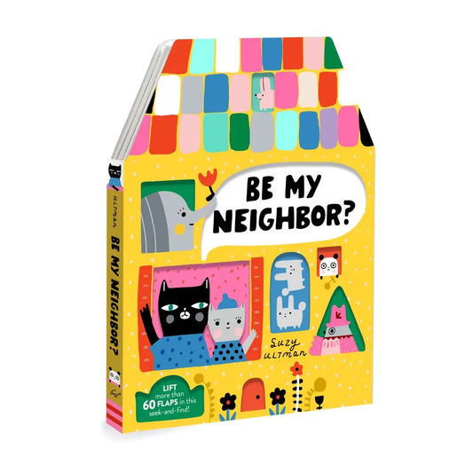 Be My Neighbor? Board Book