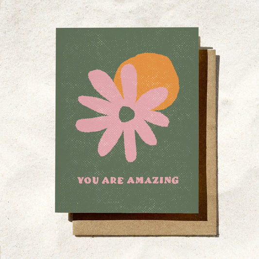 You Are Amazing Card