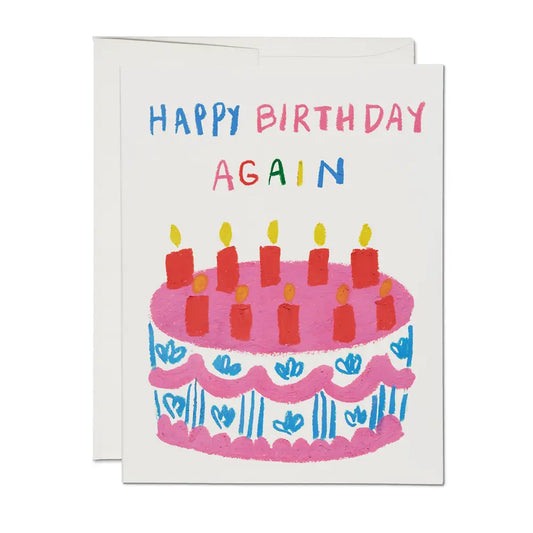 Birthday Again Birthday Greeting Card