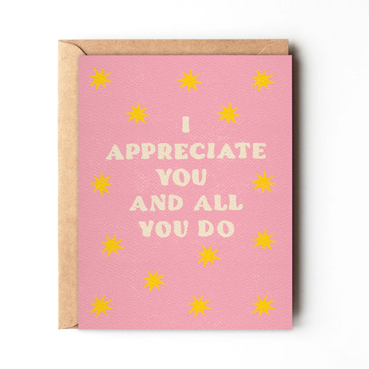 I Appreciate You Card