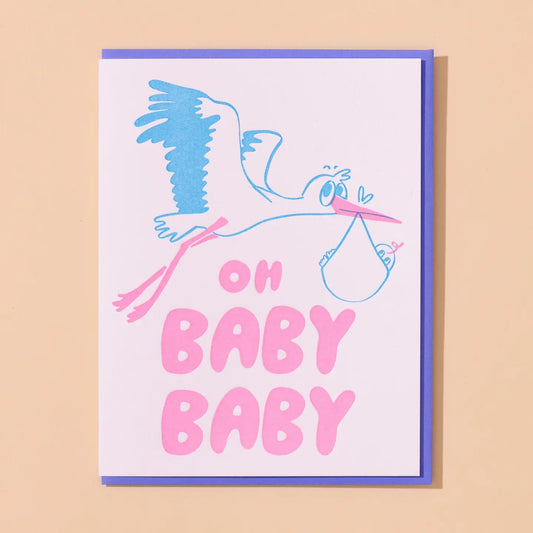 Oh Baby Baby Stork Letterpress Babycard Love Card- Made in USA