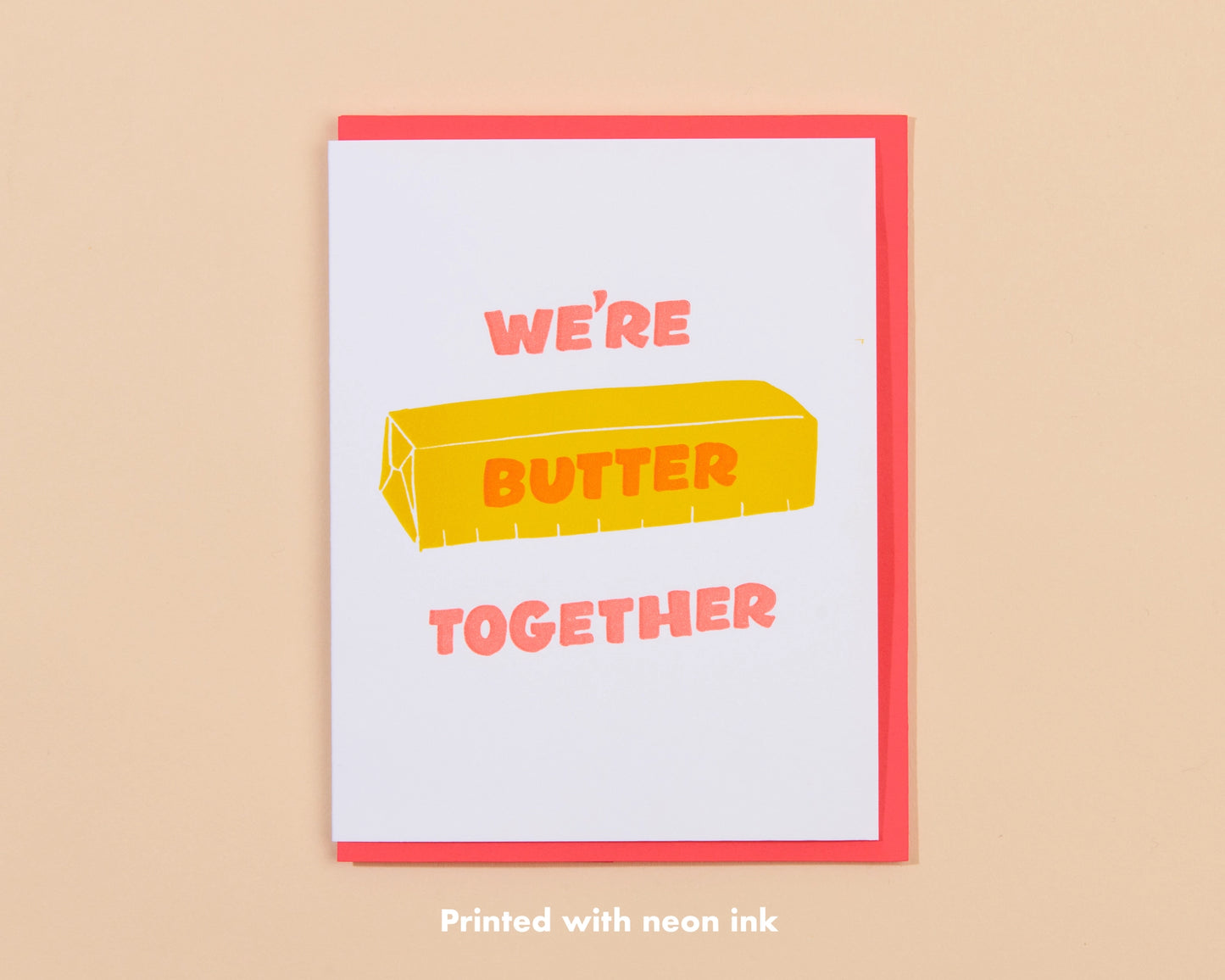Butter Together Love Letterpress Card