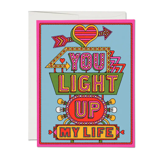 Light Up My Life Love Greeting Card