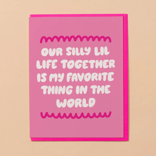 Silly Little Life Love Card