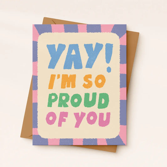 Proud of You Card | Encouragement & Congratulations Card