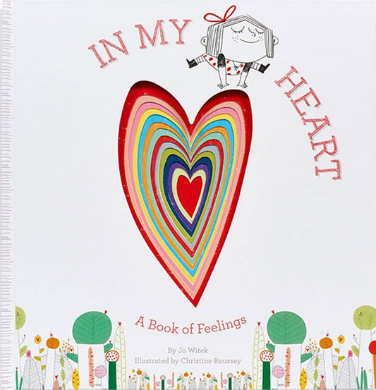 In My Heart (A Book of Feelings)