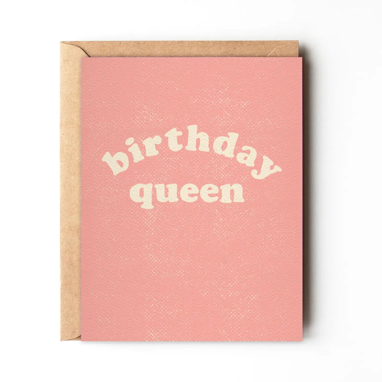 Birthday Queen - Pink Birthday Card